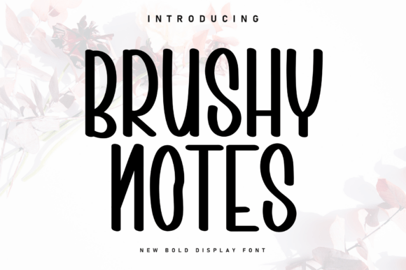 Brushy Notes Font Review