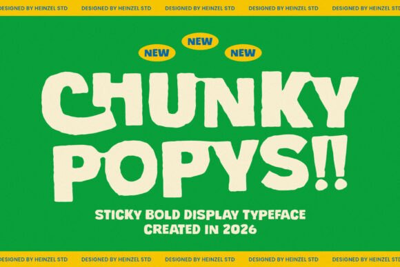 Chunky Popys Font for Bold Campaigns