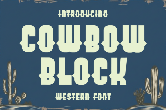 Cowbow Block Font Review