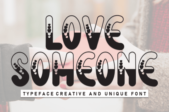 Love Someone Font