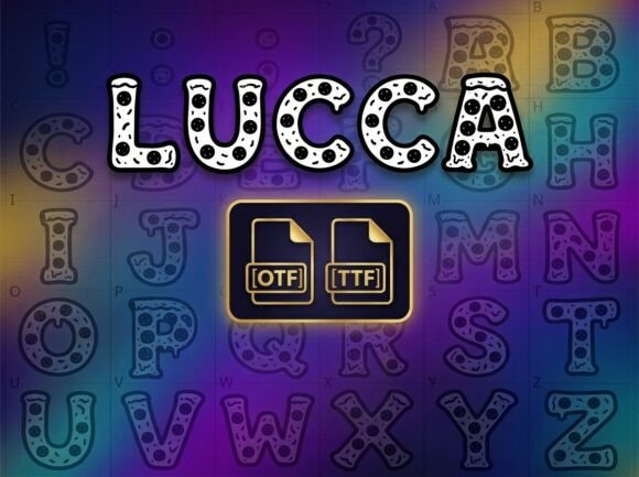 Lucca Font: Bold & Beautiful