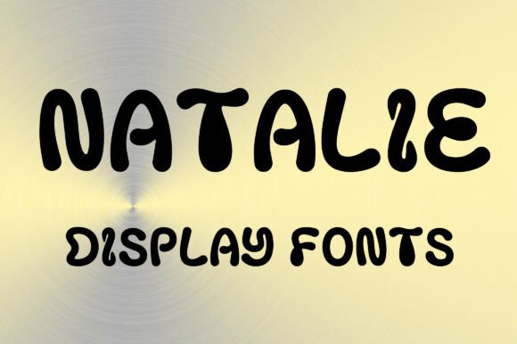 Natalie Font: Bold & Playful
