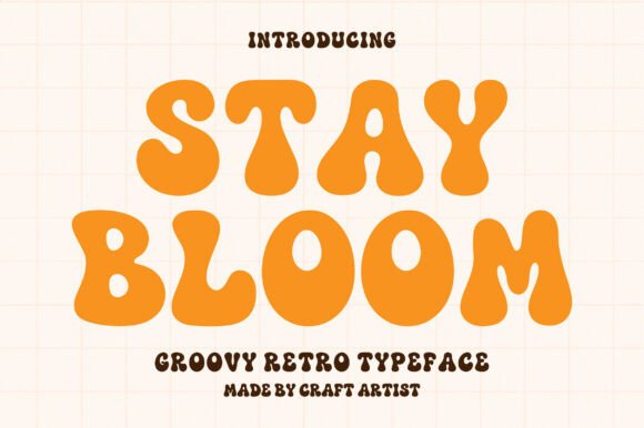 Stay Bloom Font for Bold Branding