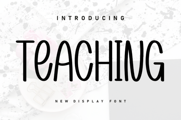 Teaching Font: Free Download