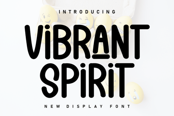 Vibrant Spirit Font